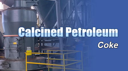 Calcined petroleum coke powder used in graphite,graphite products production,MTW series European type grinding mill